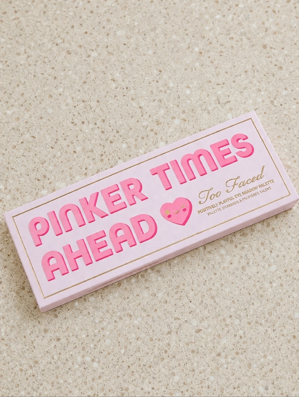 Too Faced Pinker Times Ahead eyeshadow palette NEW
